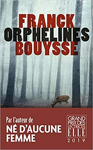 Orphelines - Franck Bouysse (2021)