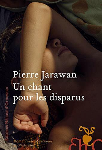 Un chant pour les disparus - Pierre Jarawan (2021)