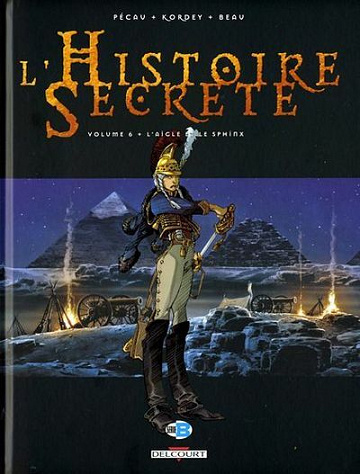 L'histoire secrète - Tome 6 -  L'aigle et le Sphinx
