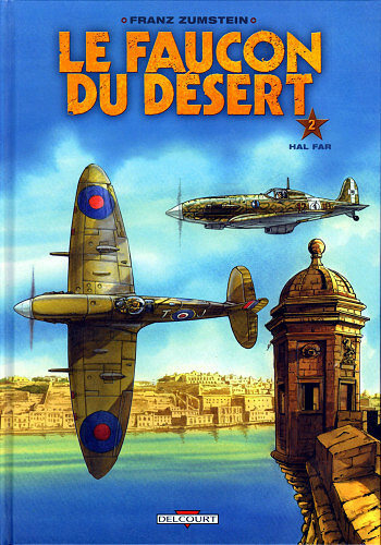 Le faucon du désert - Tome 2 - Hal Far