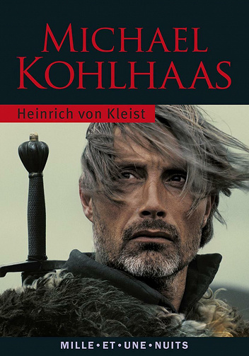 Michael Kohlhaas - Heinrich von Kleist