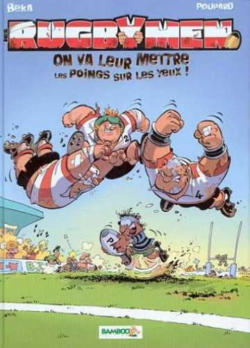 Les rugbymen - Tomes 01 A 18