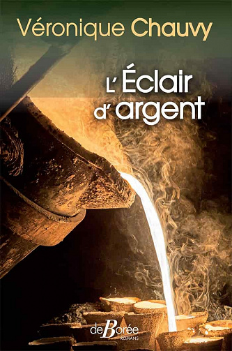 L'Éclair d'argent - Véronique Chauvy (2021)