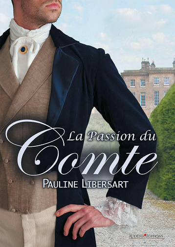 La Passion du Comte - Pauline Libersart (2021)