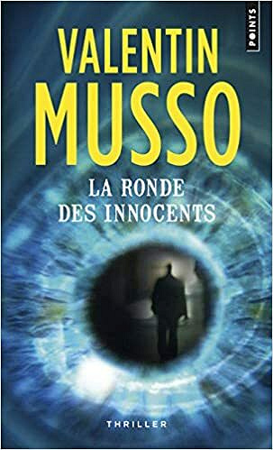 La Ronde des innocents - Valentin Musso