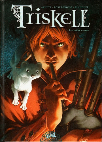 Triskell - Tome 02 - La Cité des vents
