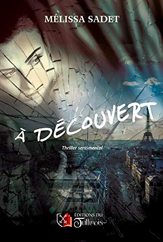 À découvert - Mélissa Sadet (2021)
