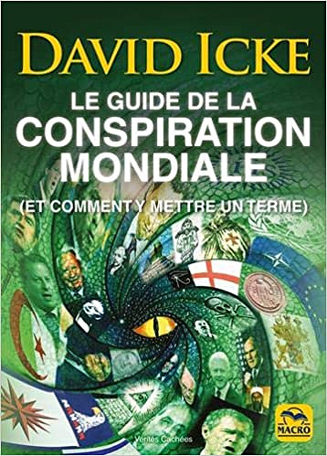 Le guide de la conspiration mondiale - David Icke (2021)