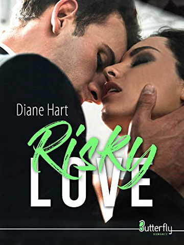 Risky Love - Diane HART (2021)