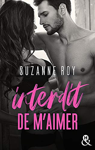 Interdit de m'aimer - Suzanne Roy (2021)