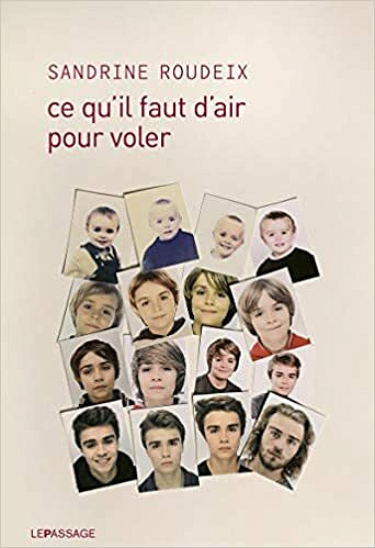 Ce qu’il faut d’air pour voler - Sandrine Roudeix (2021)