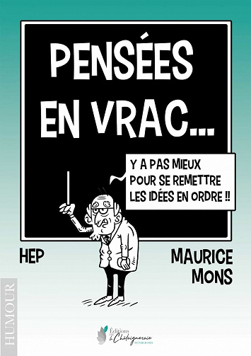 Pensées en vrac... - Maurice Mons (2021)