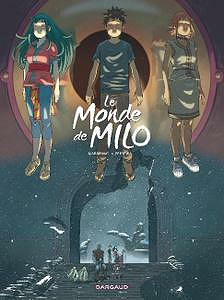 Le Monde de Milo - Tome 8 - La Terre sans Retour 2/2