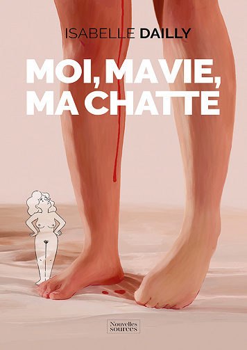 Moi, ma vie, ma chatte - Isabelle Dailly (2021)
