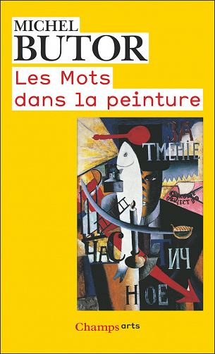 Les Mots dans la peinture - Michel Butor