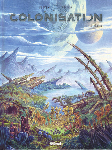 Colonisation - Tome 5 - Sédition