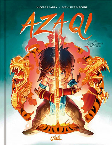 Azaqi - Tome 01 - Le Cinquième Rôdeur