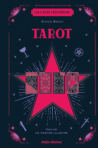Les Clés de l'ésotérisme - Tarot - Steven Bright (2021)