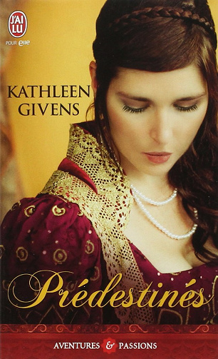 Kathleen Givens - Prédestinés