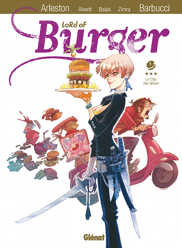 Lord of Burger - 1. Le clos des épices