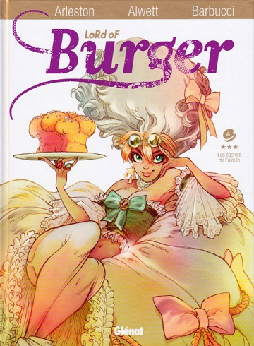 Lord of Burger - 4. Les secrets de l'Aïeule