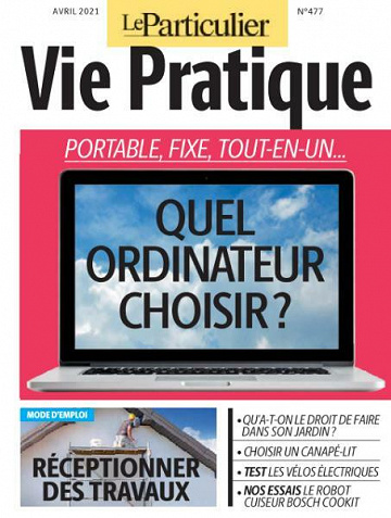 Le Particulier Vie Pratique - Avril 2021