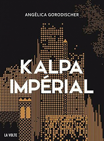 Angélica Gorodischer - Kalpa impérial