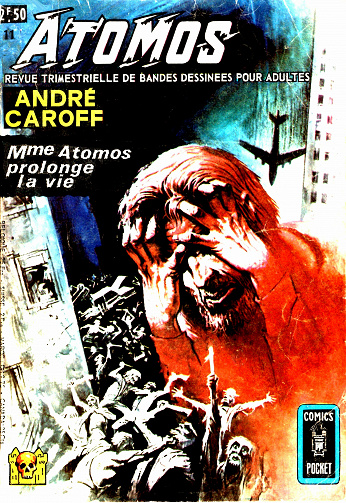Atomos - Tome 11 - Madame Atomos prolonge la vie