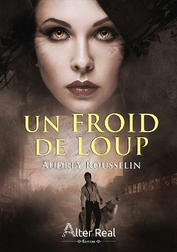 Un froid de loup - Audrey Rousselin (2021)