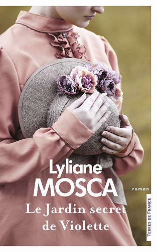 Lyliane Mosca - Le Jardin secret de Violette (2021)
