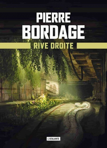 Rive Droite: Métro Paris 2033, T2 - Pierre Bordage (2021)