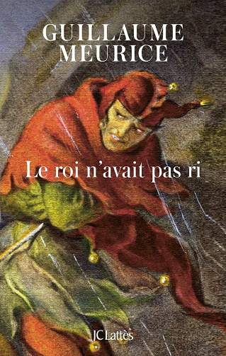 Le roi n'avait pas ri - Guillaume Meurice (2021)