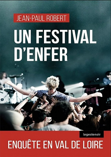 Un festival d'enfer - Jean-Paul Robert (2020)