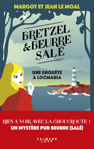 Bretzel & beurre salé : tome 1 - Margot Le Moal, Jean Le Moal (2021)