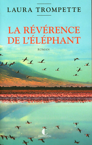 La révérence de l'éléphant - Laura Trompette (2021)