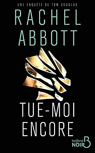 Tue-moi encore - Rachel Abbott (2021)