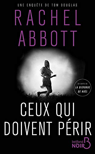Ceux qui doivent périr - Rachel ABBOTT (2021)