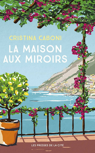 La Maison aux miroirs - Cristina CABONI