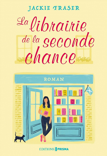 La Librairie de la seconde chance - Jackie Fraser (2021)