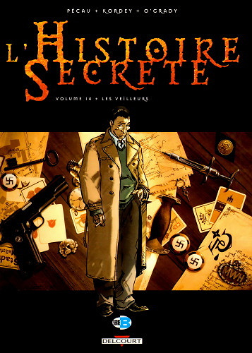 L'histoire secrète - Tome 14 - Les Veilleurs