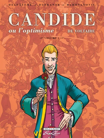 Candide ou l'Optimisme, de Voltaire - Tome 01