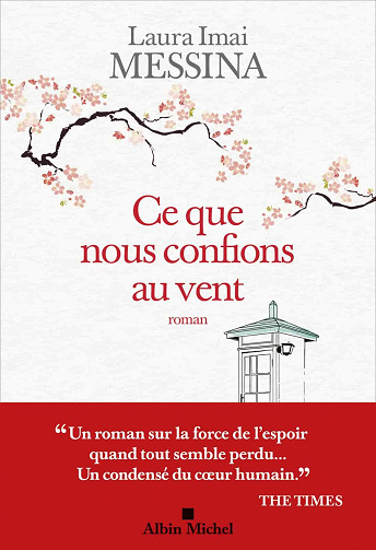 Ce que nous confions au vent - Laura Imai Messina (2021)