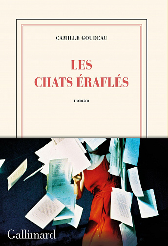 Les chats éraflés - Camille Goudeau (2021)