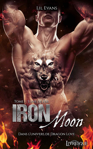 Iron Moon, tome 1: Lune de Fer - Lil Evans (2021)