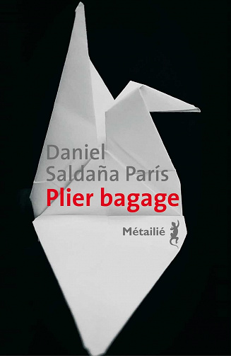 Plier bagage - Daniel Saldaña París (2021)