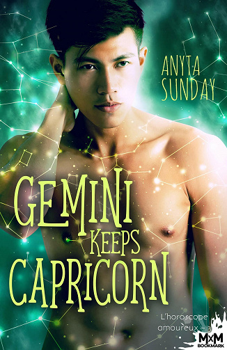 Anyta Sunday - Gemini Keeps Capricorn: L'horoscope amoureux, T3