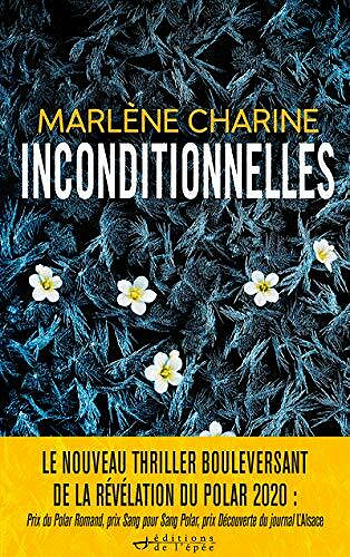 Inconditionnelles - Marlène Charine (2021)