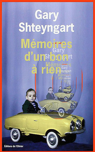 Gary Shteyngart - Mémoires d'un bon à rien