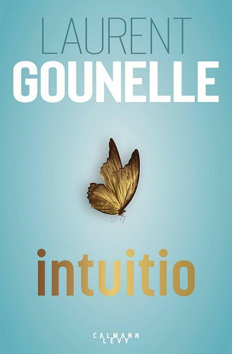 Intuitio - Laurent Gounelle (2021)