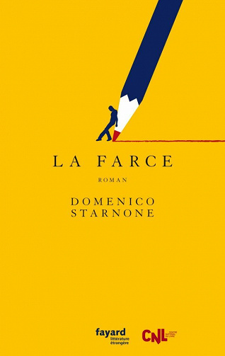La Farce - Domenico Starnone (2021)